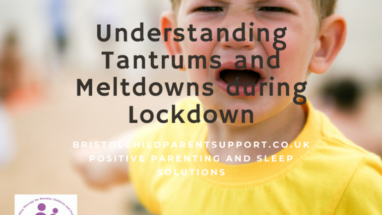 Tantrums and Meltdowns in Lockdown.