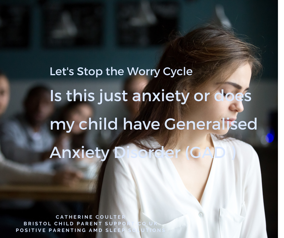 Does my Child have Generalised Anxiety Disorder? (GAD)