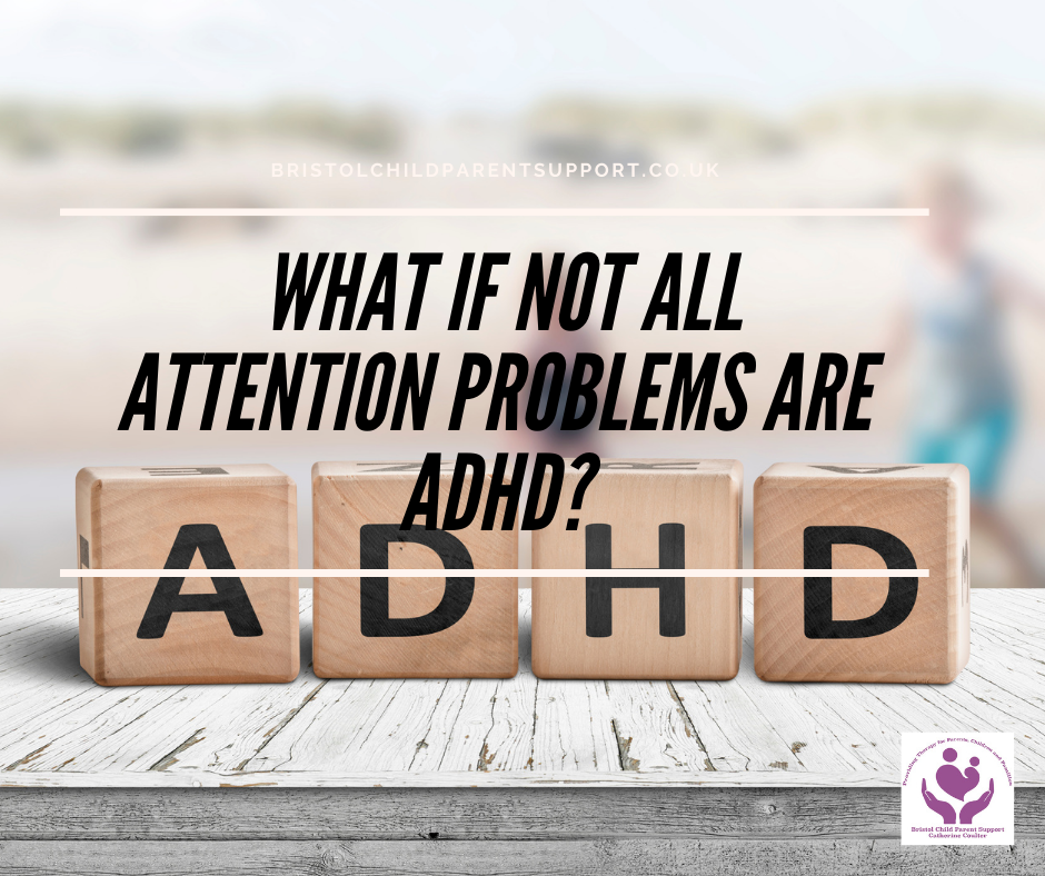 What if not all attention problems are ADHD?