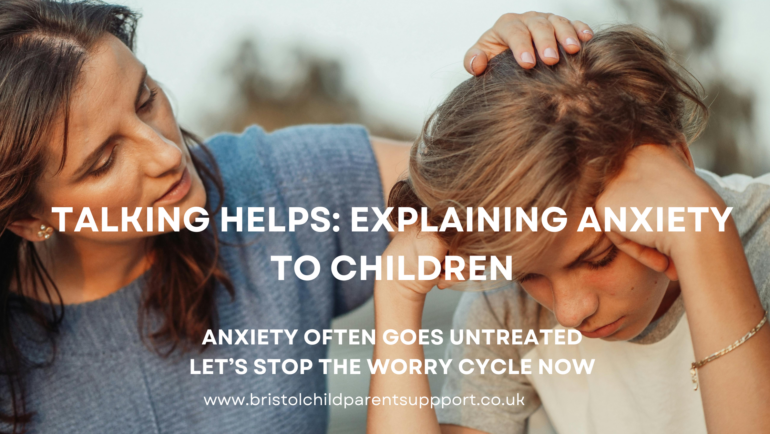 Talking Helps: Explaining Anxiety to Children